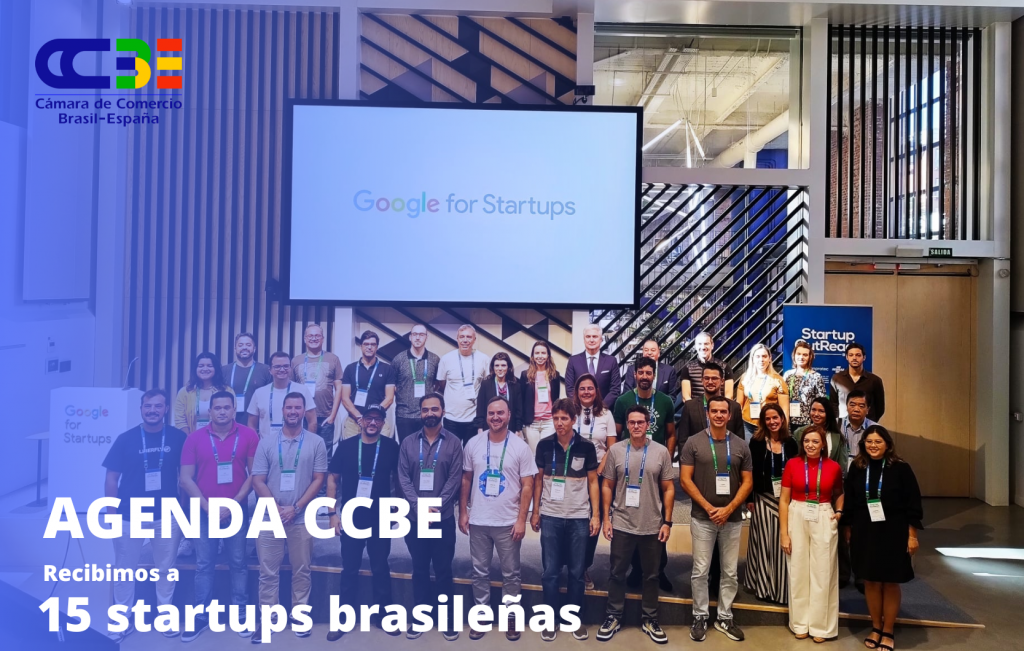 <strong>CCBE es anfitriona de 15 startups brasileñas que quieren conquistar el mercado español</strong>