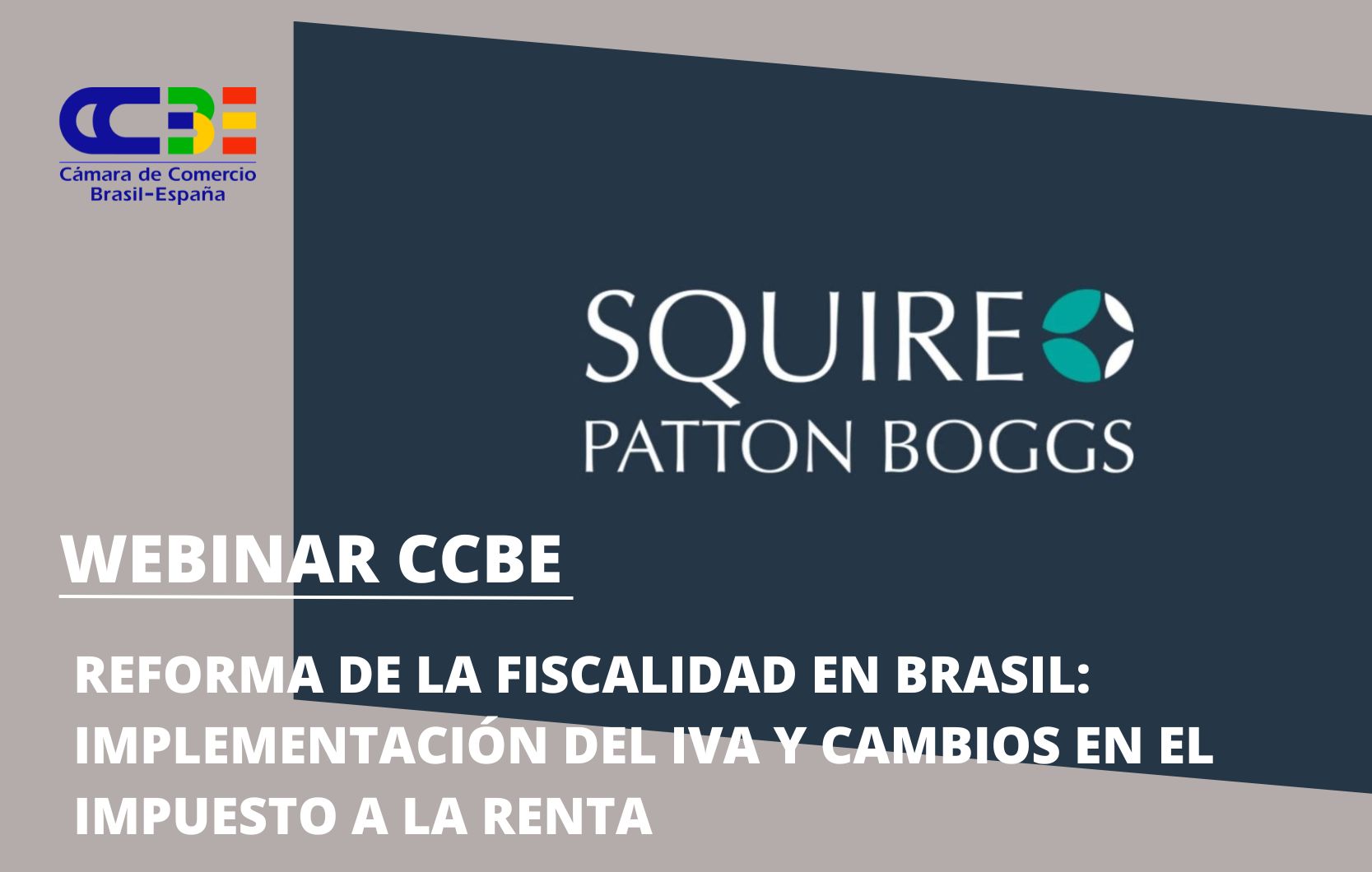 Squire Patton Boggs: Reforma de la fiscalidad en Brasil: implementación del IVA y cambios en el impuesto a la renta