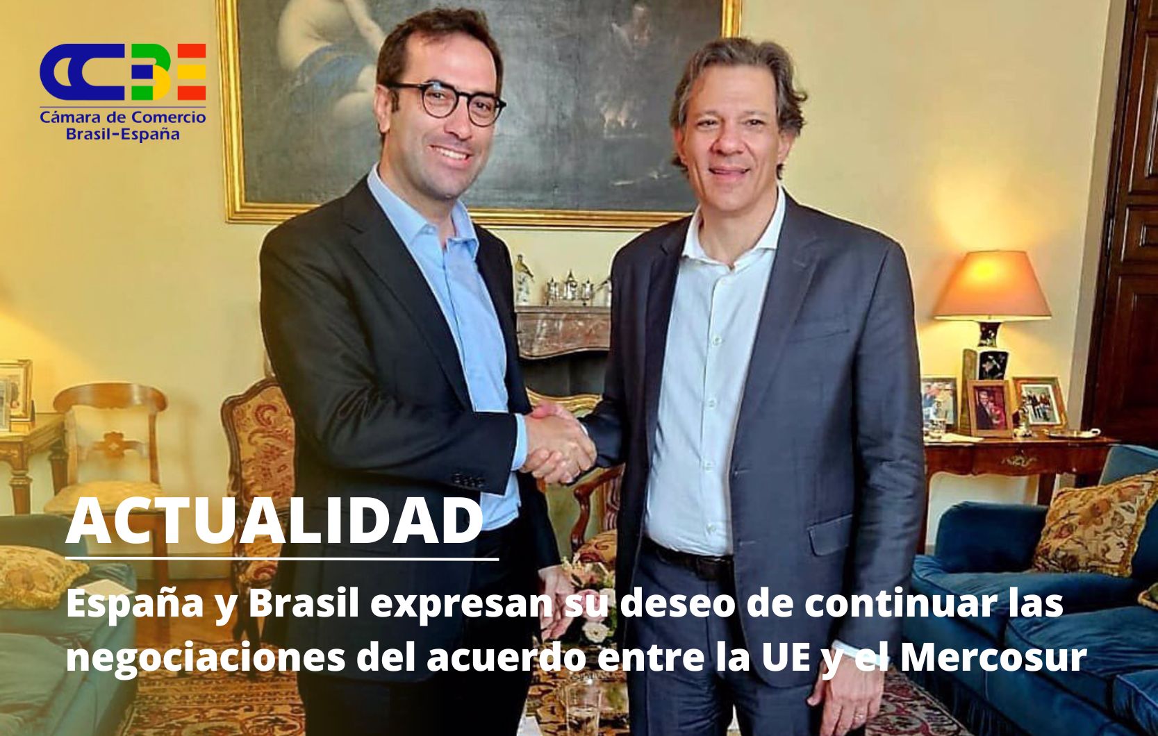 España y Brasil expresan su deseo de continuar las negociaciones del acuerdo entre la UE y el Mercosur