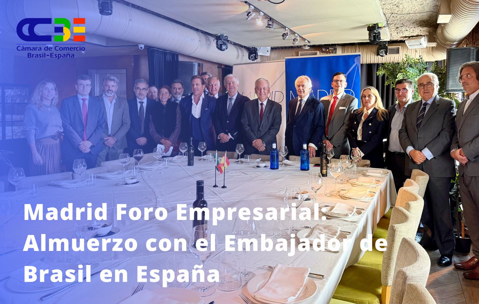 Madrid Foro Empresarial: almuerzo con el Embajador de Brasil en España