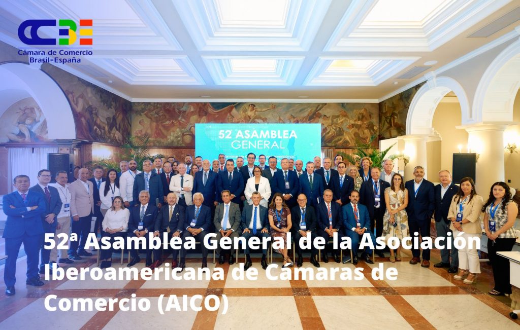 52ª Asamblea General de la Asociación Iberoamericana de Cámaras de Comercio (AICO)