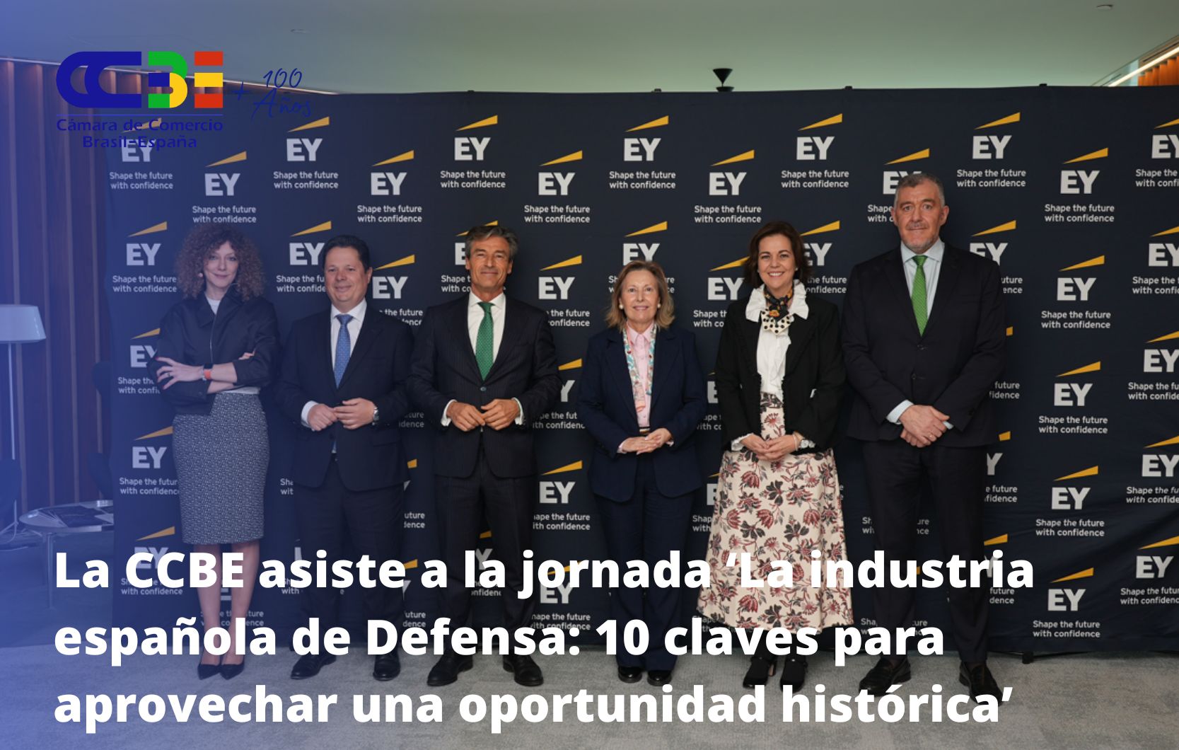 La CCBE asiste a la jornada ‘La industria española de Defensa: 10 claves para aprovechar una oportunidad histórica’ de EY